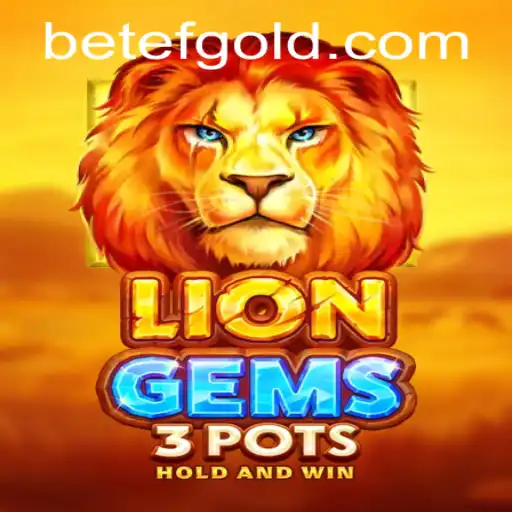 Exploring LionGems3pots: A Thrilling Gaming Experience
